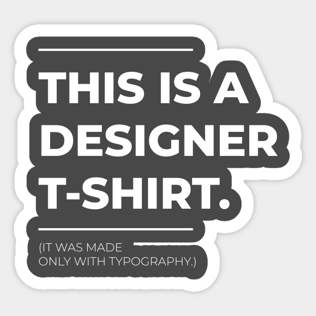 This is Designer Sticker by BlaseCo